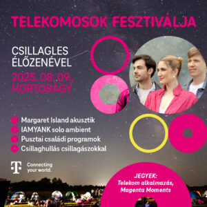 Csillagles élőzenével a Hortobágyon - Telekomosok Fesztiválja