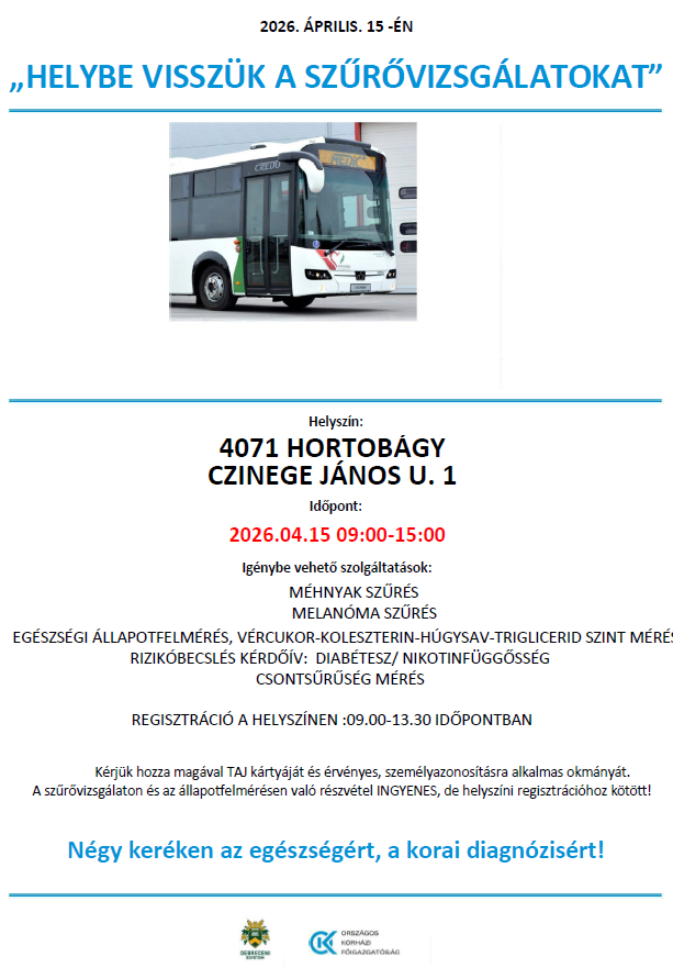 "Helybe visszük a szűrővizsgálatokat" - 2026.04.15.