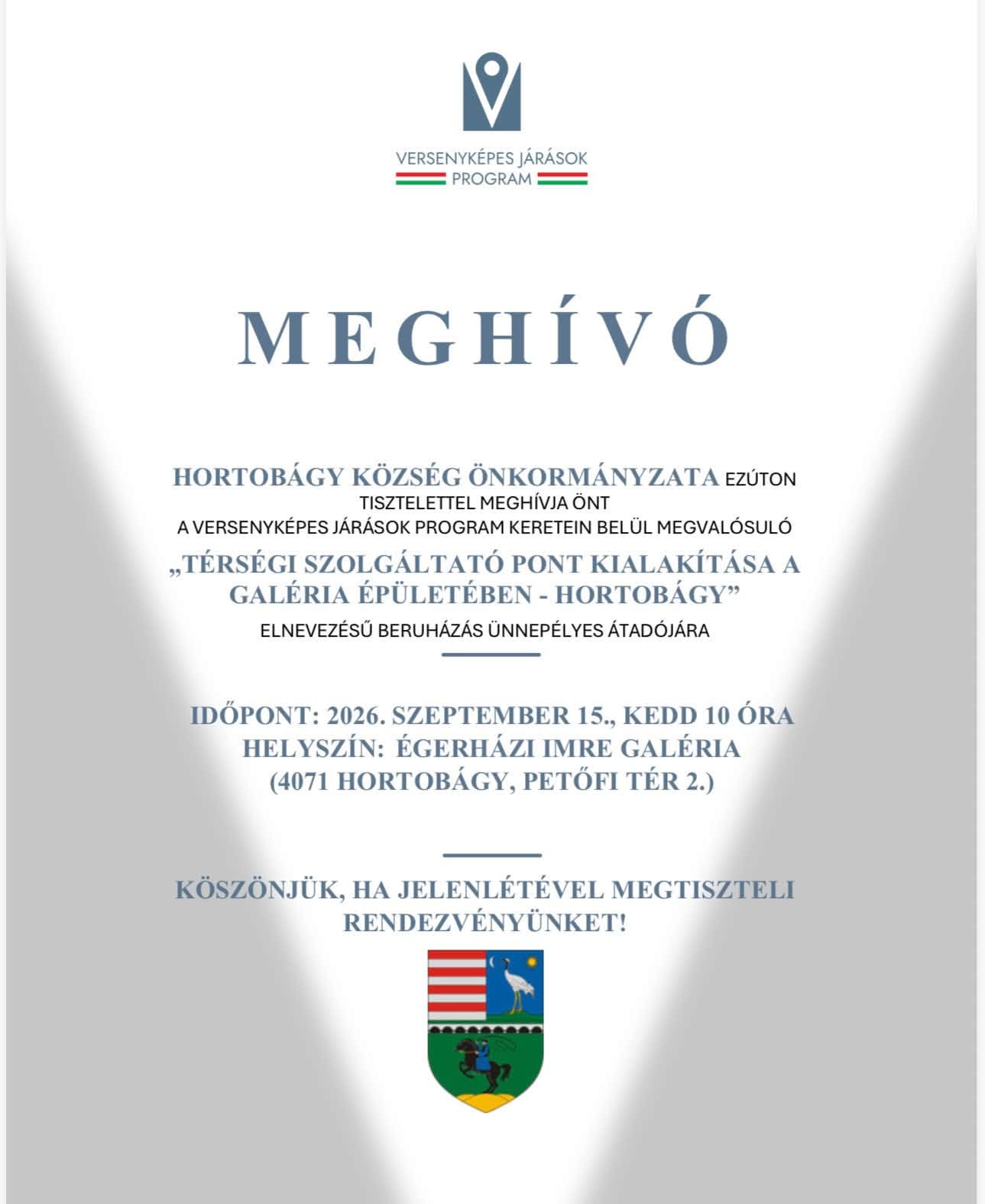 MEGHÍVÓ - "Térségi szolgáltató pont kialakítása a galéria épületében - Hortobágy"